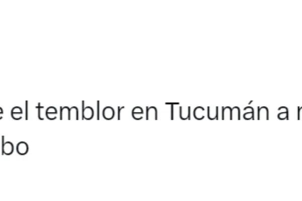 Temblor en Tucumán: cómo se vivió en las redes sociales