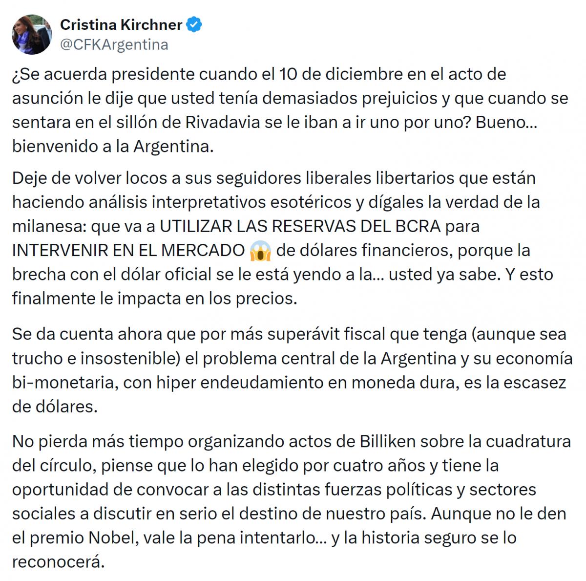 Cristina Kirchner le pidió a Javier Milei que se sincere y deje de volver locos a sus seguidores liberales libertarios