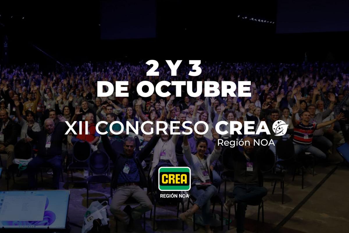 Santiago Bilinkis y Paula Pareto en Tucumán: Congreso CREA Región NOA 2024