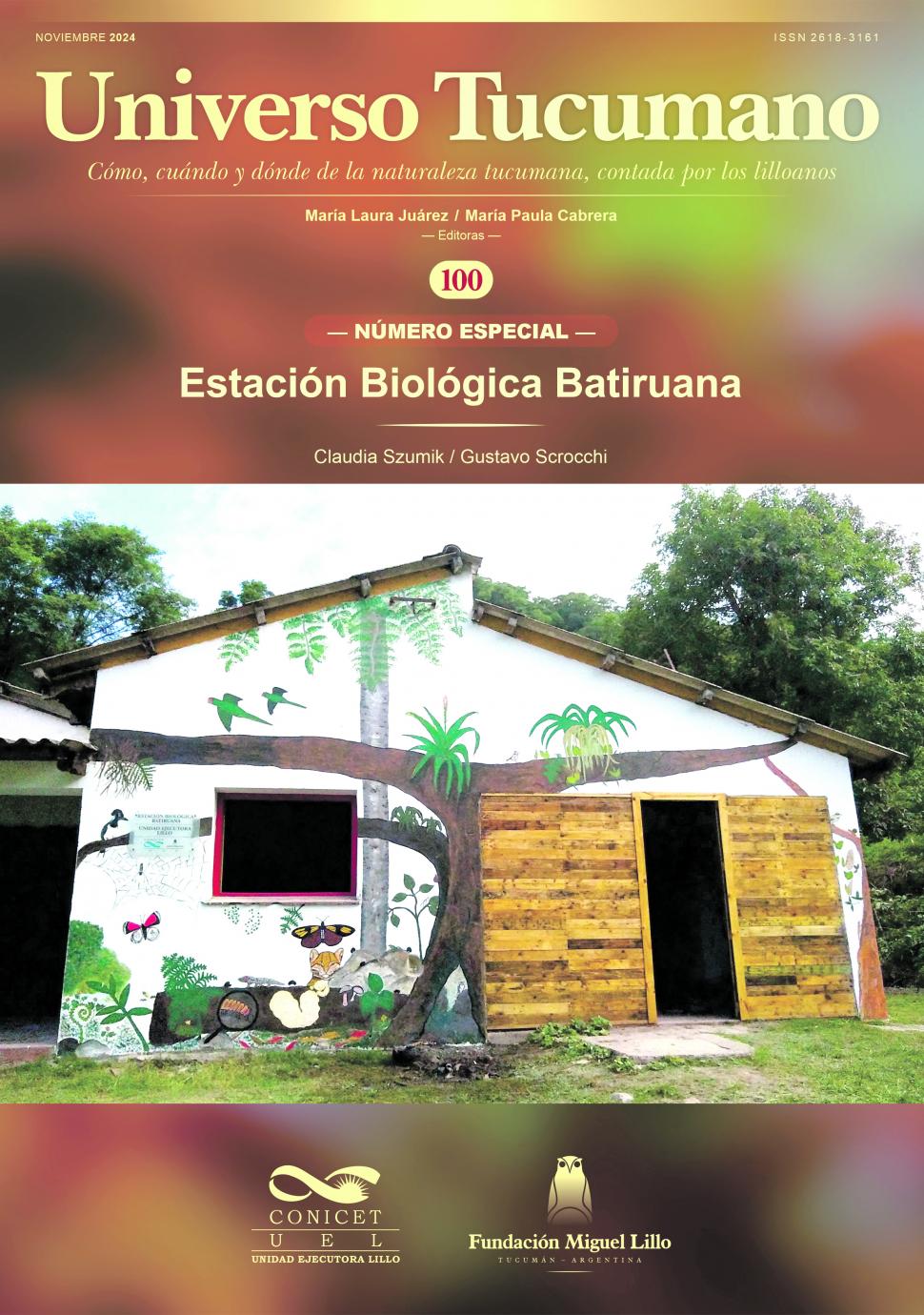 NÚMERO 100. Edición especial a modo de “festejo” que trata sobre la Estación Batiruana de La Cocha.