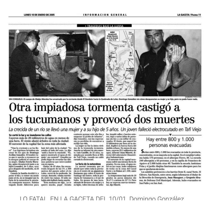 LA TRAGEDIA DE 2005. Domingo González vio cómo el río se cobró las vidas de su mujer, Gladys, y de su hijito, Leandro.