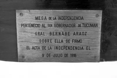 Crónicas del viejo Tucumán: la mesa de la jura de la Independencia