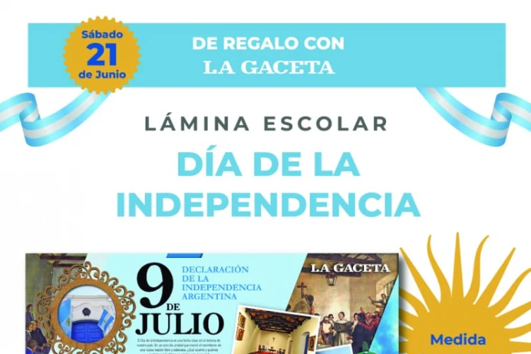 LA GACETA presenta una nueva lámina escolar para homenajear el Día de la Independencia