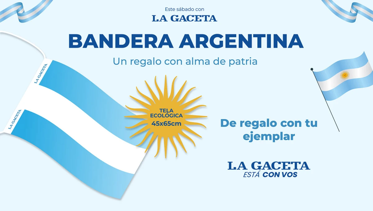 LA GACETA entrega una bandera argentina ecológica de regalo este sábado
