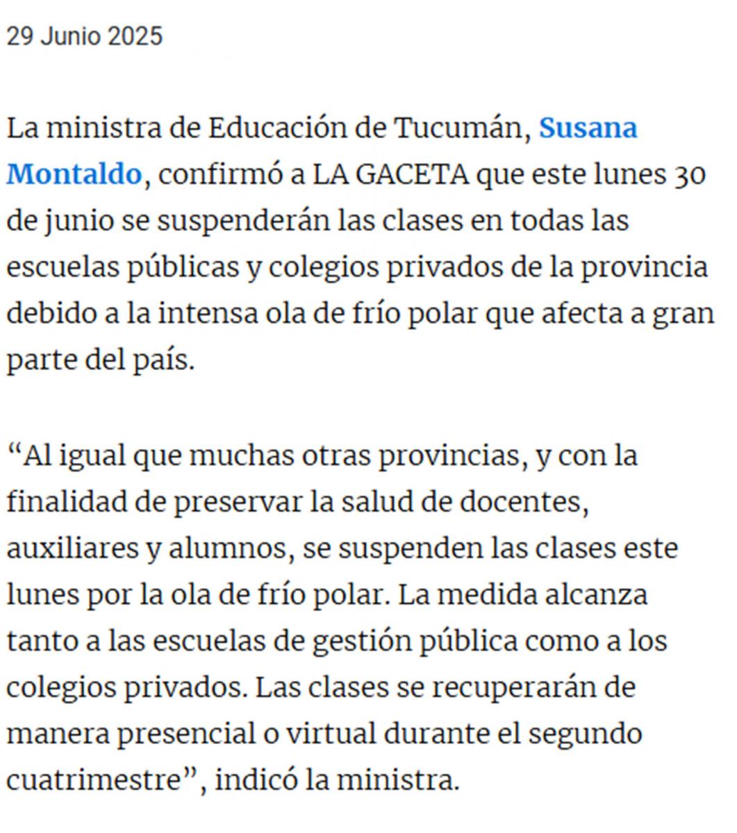 Es falso que la provincia decidió adelantar las vacaciones de invierno debido a la ola de frío