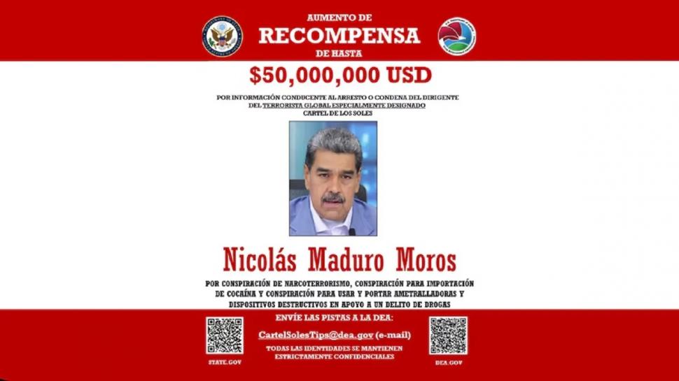 RECOMPENSA. Ofrecen U$S50 millones por información sobre Maduro.