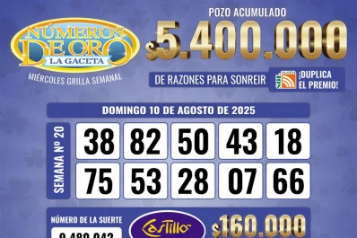 Los Números de Oro de LA GACETA del domingo 10 de agosto