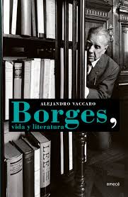 Especial Jorge Luis Borges, parte II