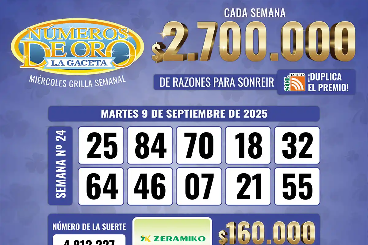 Los Números de Oro de LA GACETA del 9 de septiembre de 2025