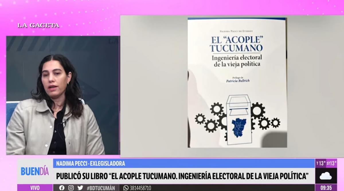 Nadima Pecci presenta su libro “El acople tucumano, ingeniería electoral de la vieja política”