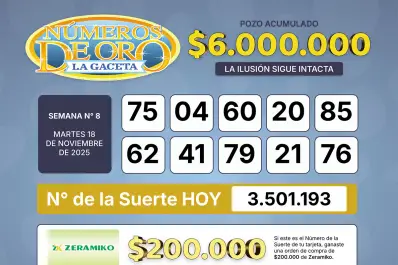 Los Números de Oro de LA GACETA del 18 de noviembre de 2025