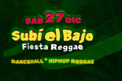 Subí el Bajo: una noche a puro reggae y cultura urbana en La Fondita