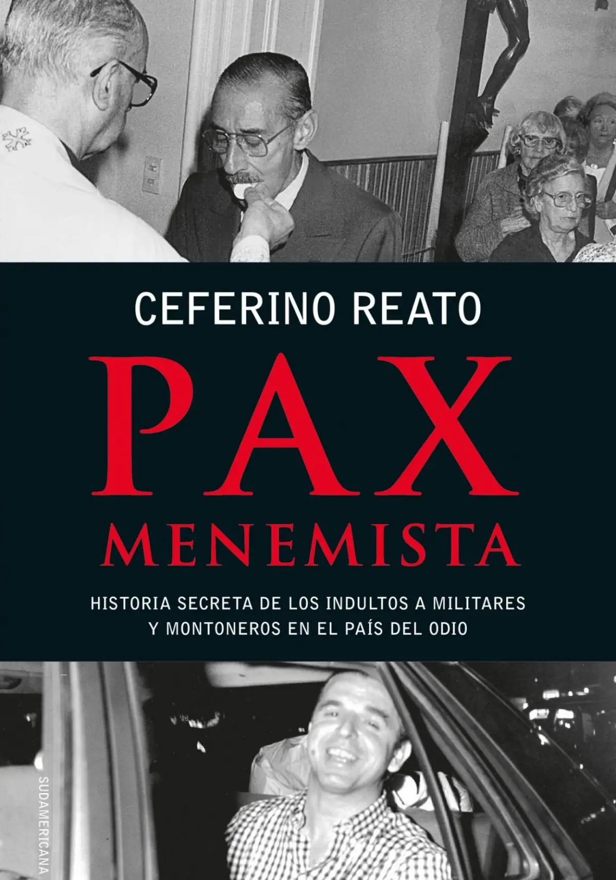 VIDELA Y FIRMENICH. Los indultos a militares y guerrilleros fueron la medida más controvertida de una ráfaga de iniciativas del presidente Carlos Menem para fundar la “pax menemista”, dice Ceferino Reato.