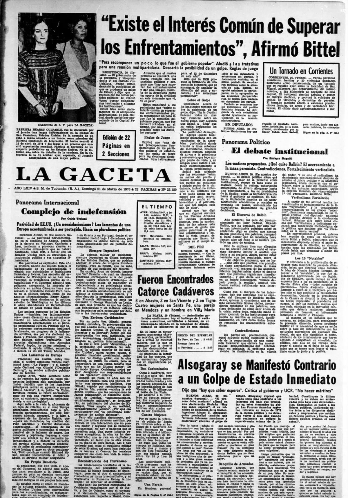 LA TAPA DE LA GACETA. Bittel hablaba de superar los enfrentamientos, pero ya no había margen para un acuerdo.