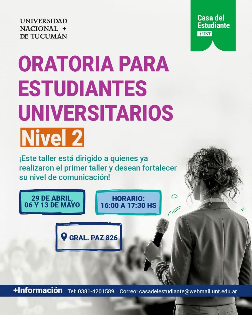 TALLER. El taller de oratoria nivel 2 de la UNT se dictará en tres encuentros presenciales con cupos limitados.