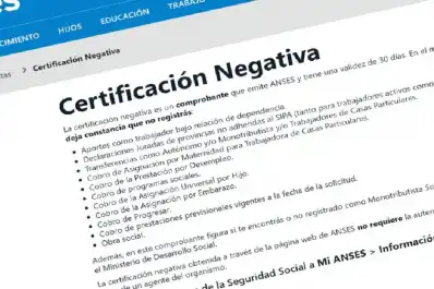 Certificación Negativa de Anses: qué es, para qué sirve y cómo obtenerla